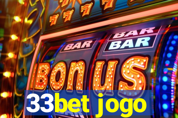 33bet jogo